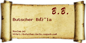 Butscher Béla névjegykártya